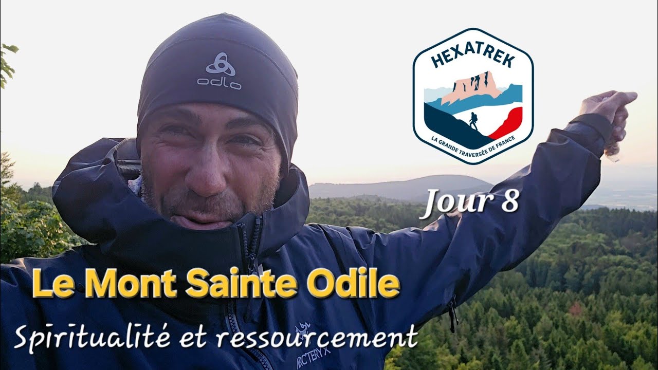 HEXATREK Jour 8 : Le Mont Sainte Odile / Spiritualité et Ressourcement