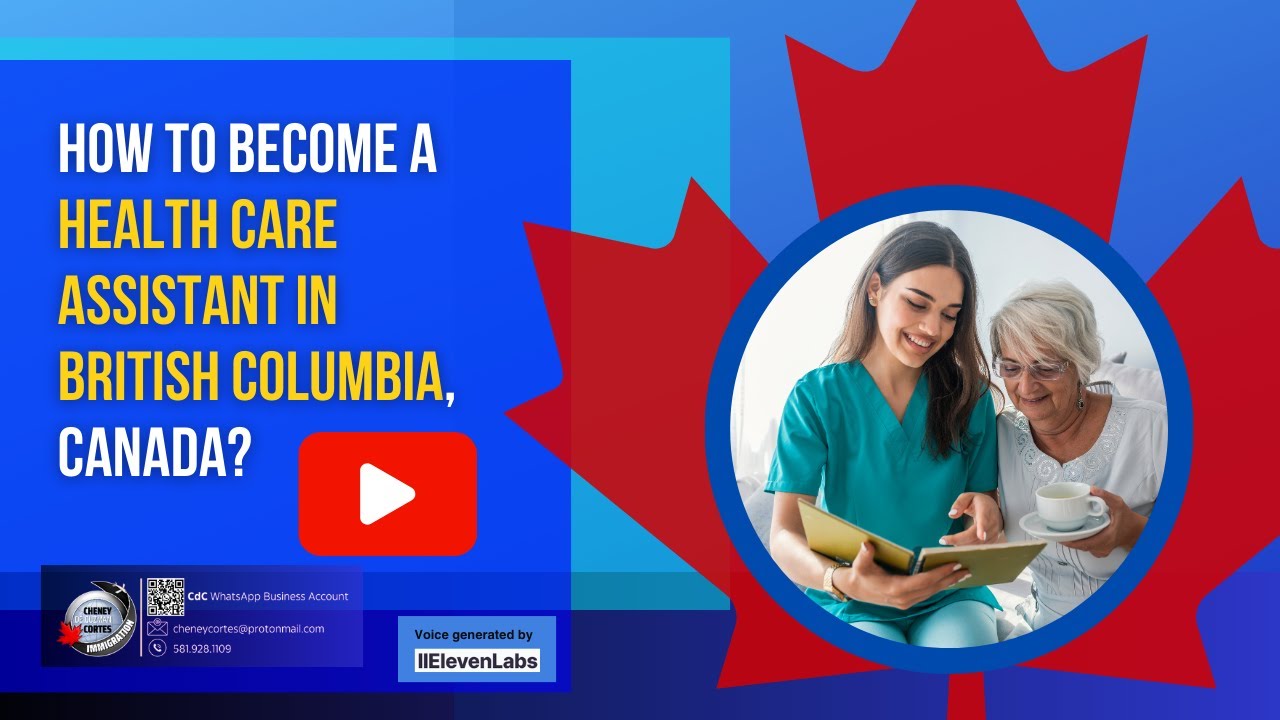 𝐇𝐨𝐰 𝐭𝐨 𝐁𝐞𝐜𝐨𝐦𝐞 𝐚 𝐇𝐞𝐚𝐥𝐭𝐡 𝐂𝐚𝐫𝐞 𝐀𝐬𝐬𝐢𝐬𝐭𝐚𝐧𝐭 𝐢𝐧 𝐁𝐫𝐢𝐭𝐢𝐬𝐡 𝐂𝐨𝐥𝐮𝐦𝐛𝐢𝐚, 𝐂𝐚𝐧𝐚𝐝𝐚? 