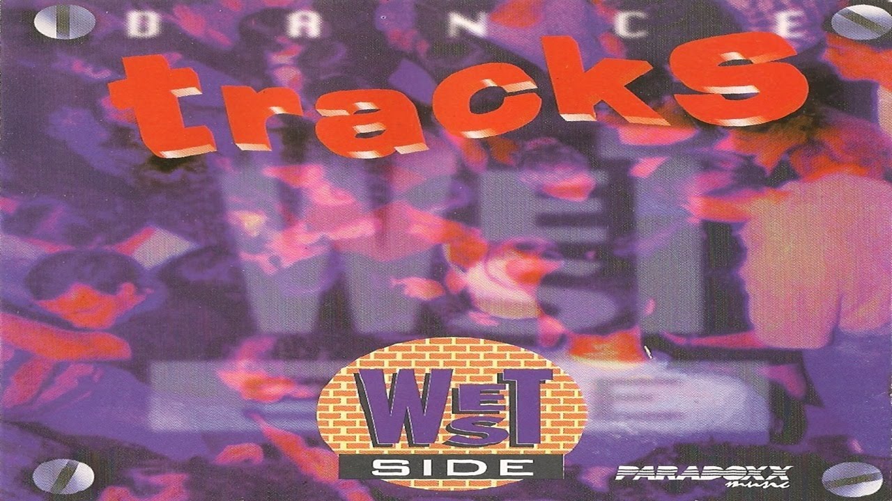 West Side Dance Tracks (1996) [Paradoxx Music - CD, Compilation]