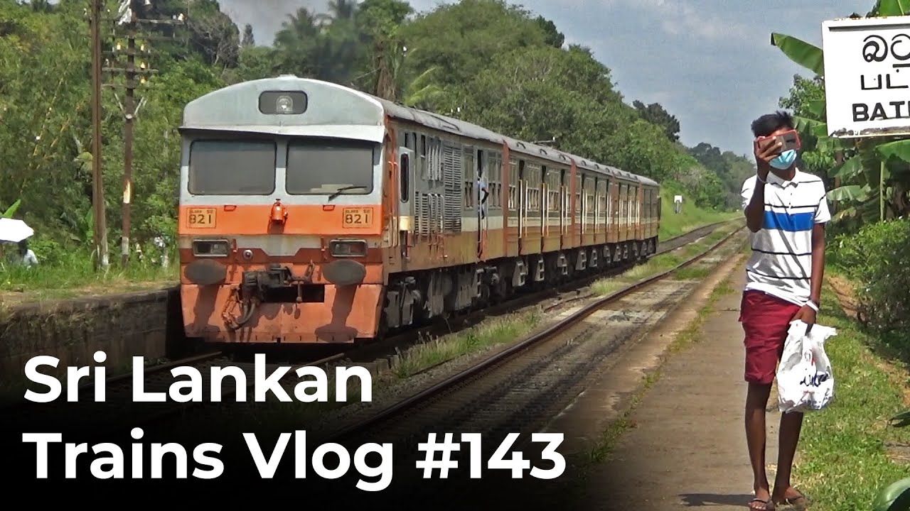 Sri Lanka Train Collection Vlog 143 - Batuwatta Railway Station Part 03