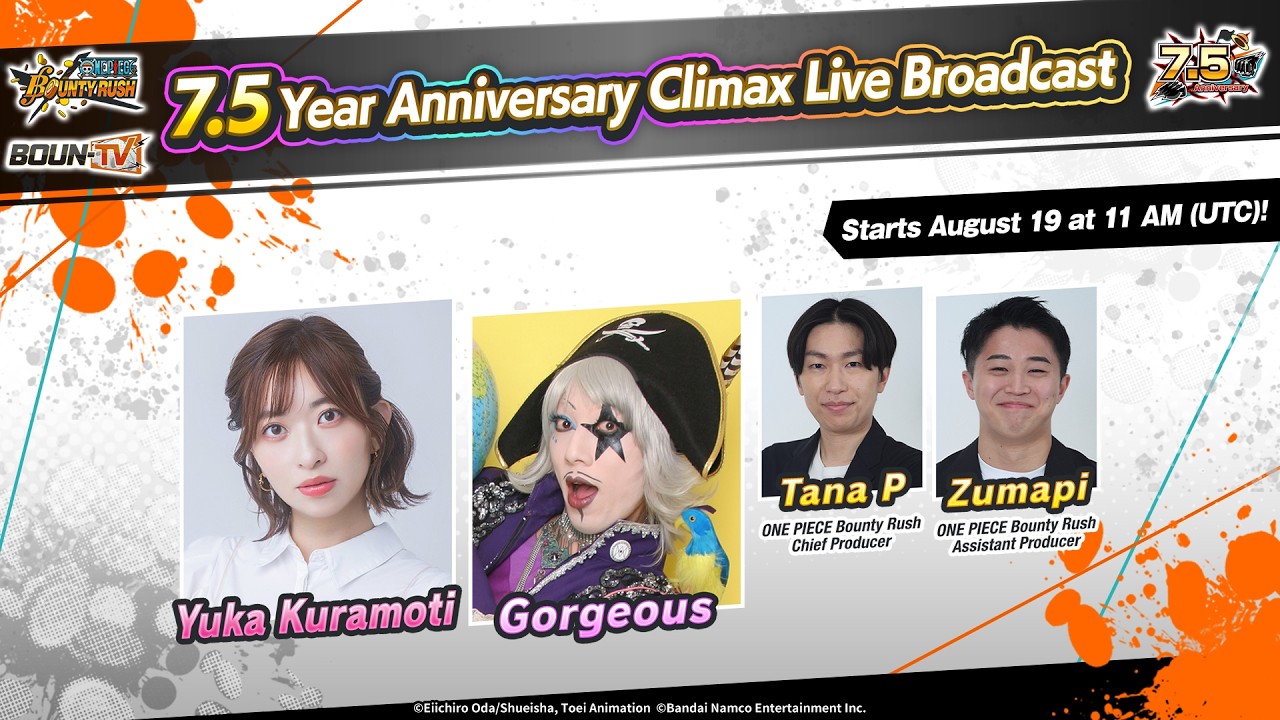 [ONE PIECE Bounty Rush] 7.5 Year Anniversary Climax Live Broadcast
