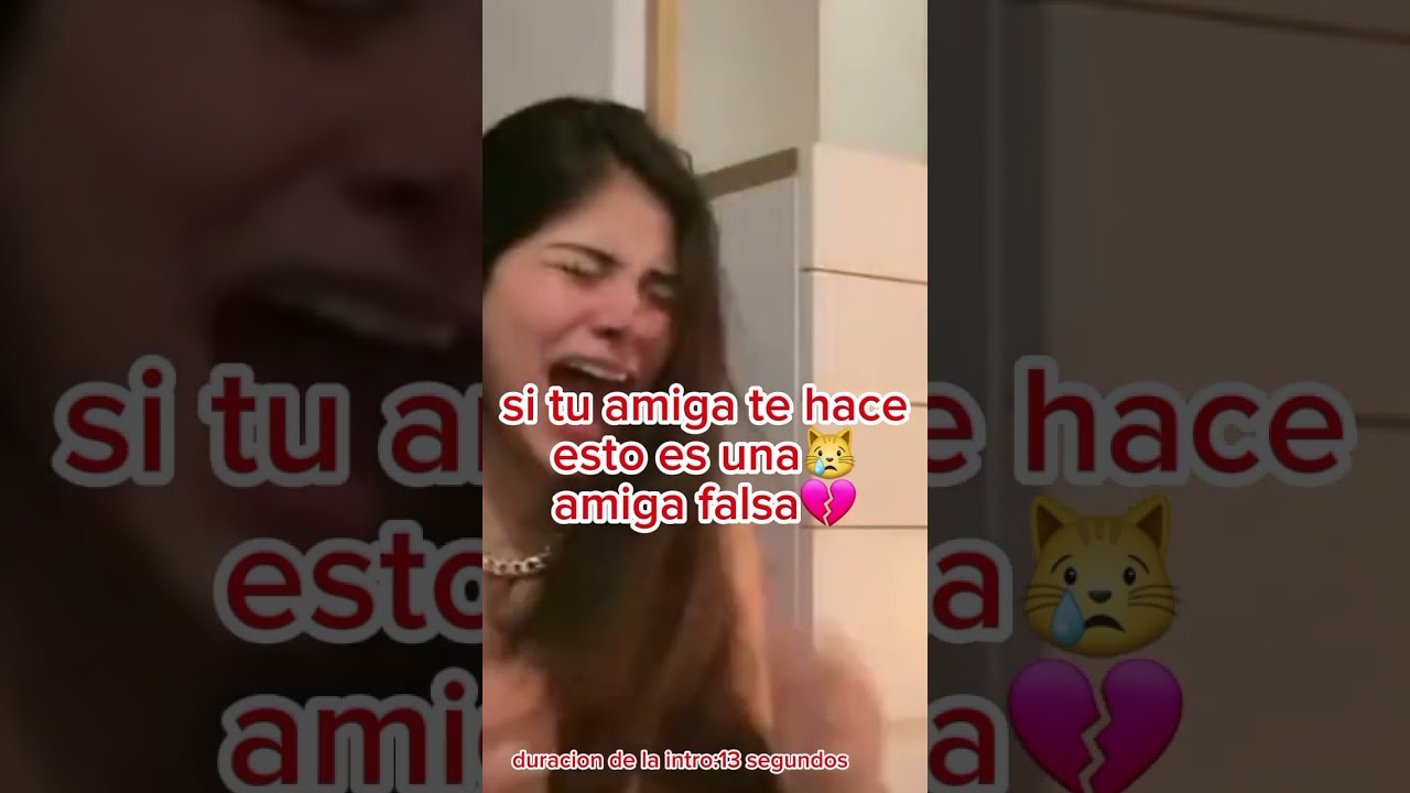 si tu amiga te hace esto es una amiga falsa😿💔
