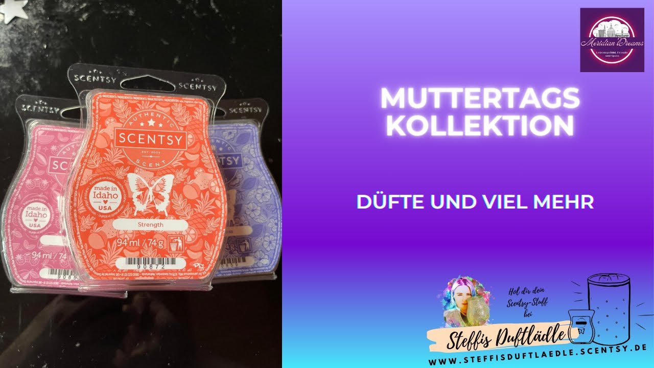 Muttertagskollektion auch bei mir eingetrudelt #scentsy #deutsch