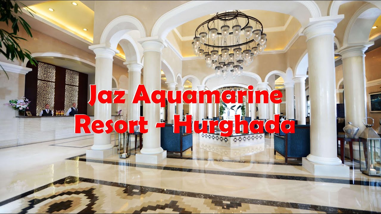 Hotel Jaz Aquamarine Resort ★★★★★ – Hurghada, juh, Egypt