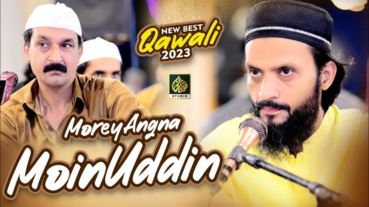 Morey Angna MoinUddin New Tarz -  Shafiq Uz Zaman Taji - Sheikhani Mehfil e Sama