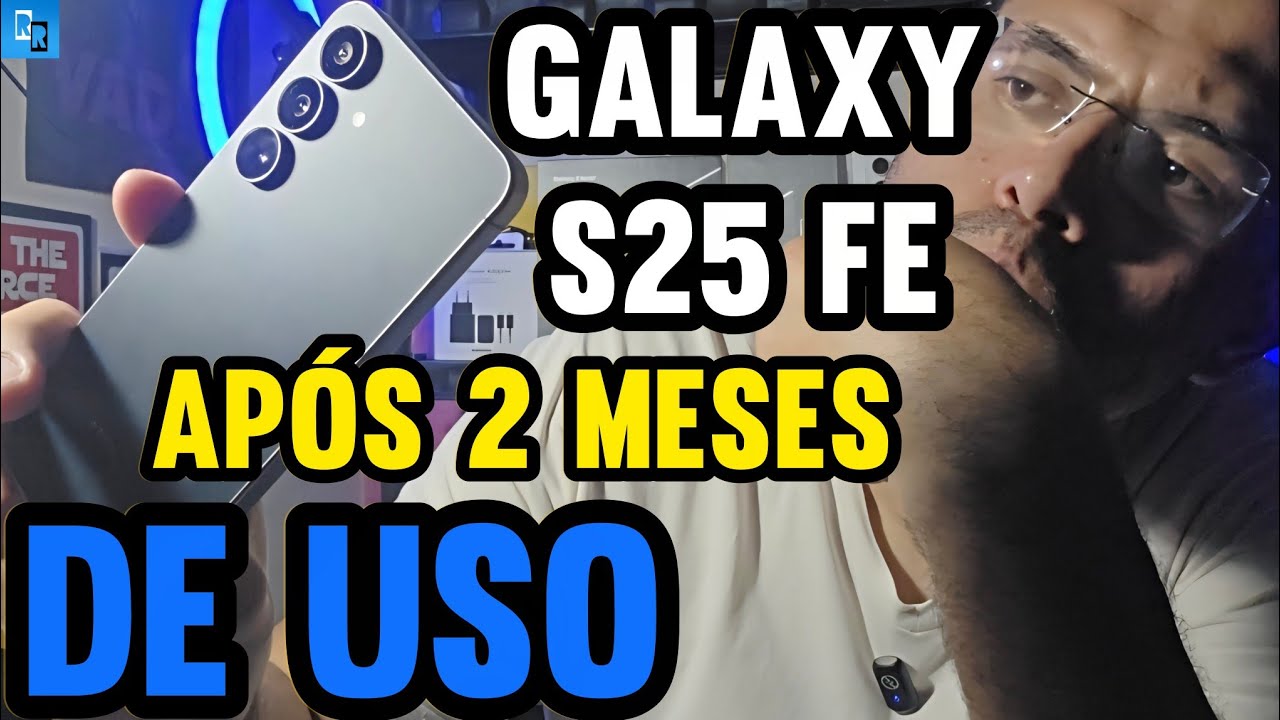 2 MESES usando o GALAXY S25 FE | Ele é DIGNO para estar na LINHA S25?