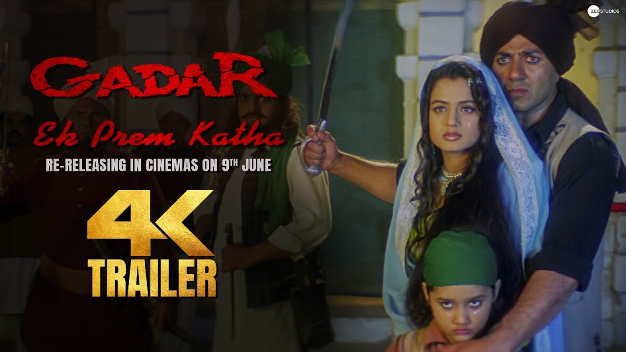 Gadar : Ek Prem Katha 4K Trailer | Returning to Cinemas 9th June