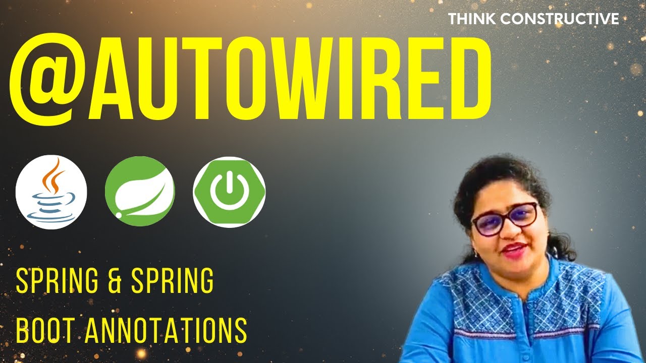 Учебное пособие по аннотациям в Spring Autowired: аннотации в фреймворке Spring и Spring Boot.