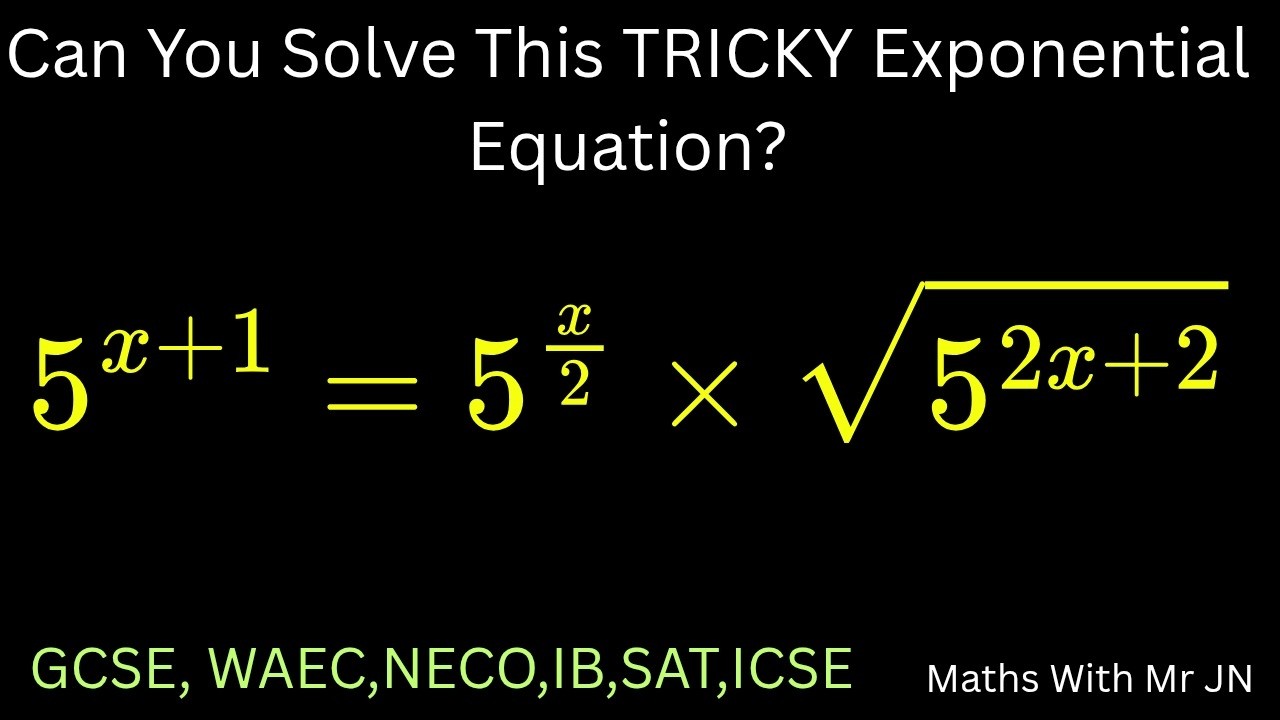 🗯Exponential Equation Made Simple | Step-by-Step💥💯/ Maths With Mr. JN