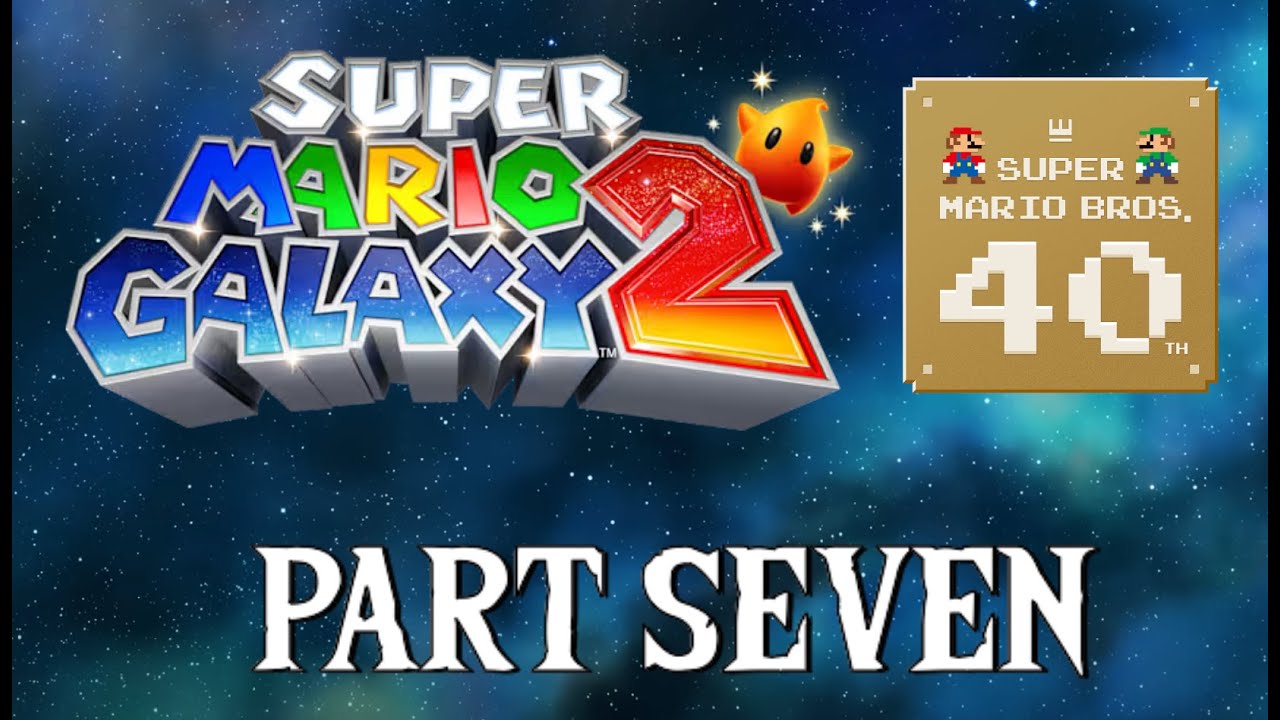 Super Mario Galaxy 2 100% Part 7