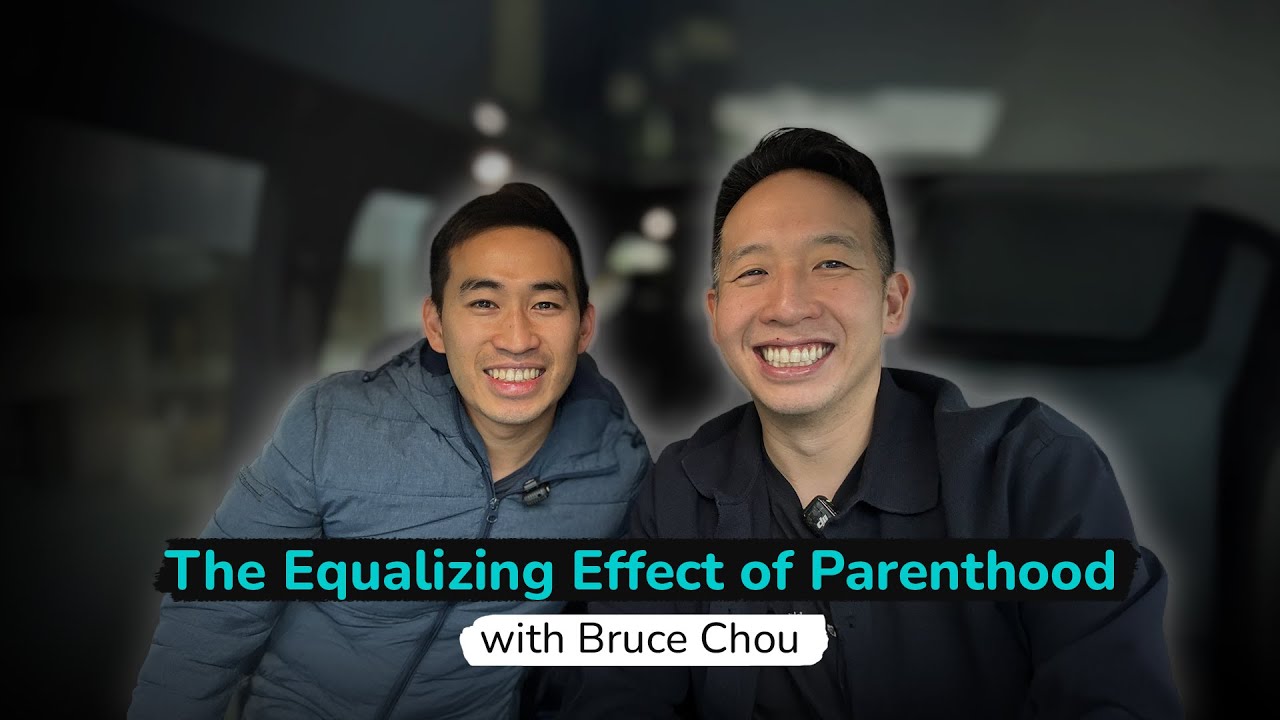 Bruce Chou: The Equalizing Effect of Parenthood