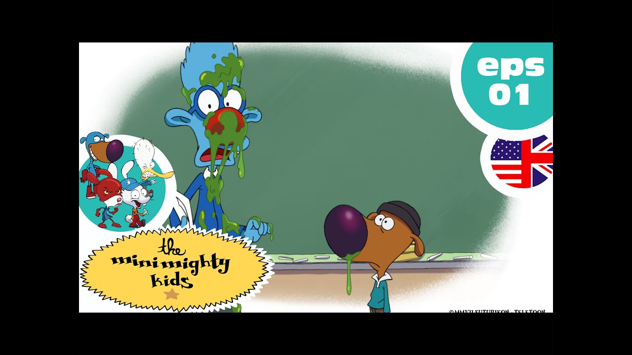 THE MINIMIGHTY KIDS  - EP01 - Supersniffle