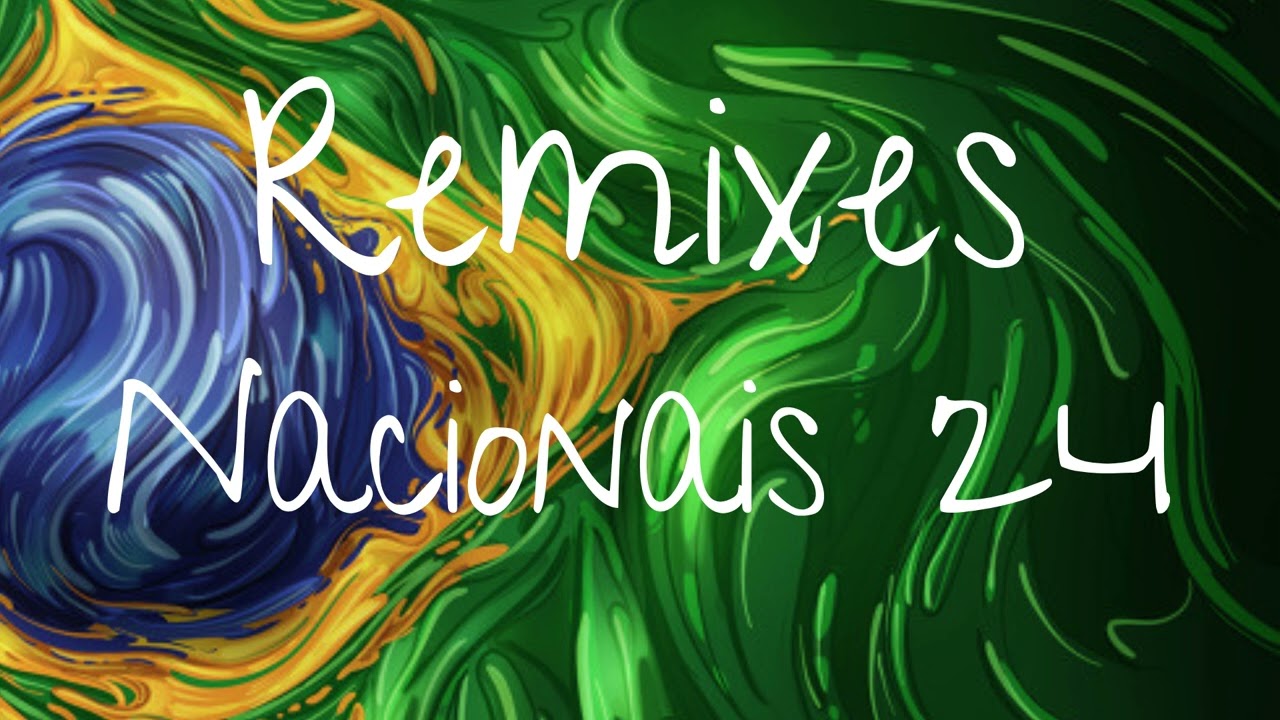 Remixes Nacionais Vol.24 - by Dj Leandro Freire