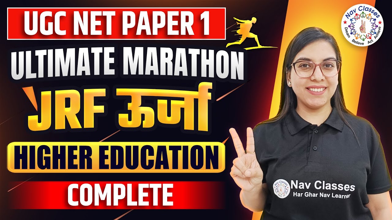 NTA UGC NET Paper 1 | Ultimate Marathon | JRF ऊर्जा | Higher Education Complete | Navdeep Kaur