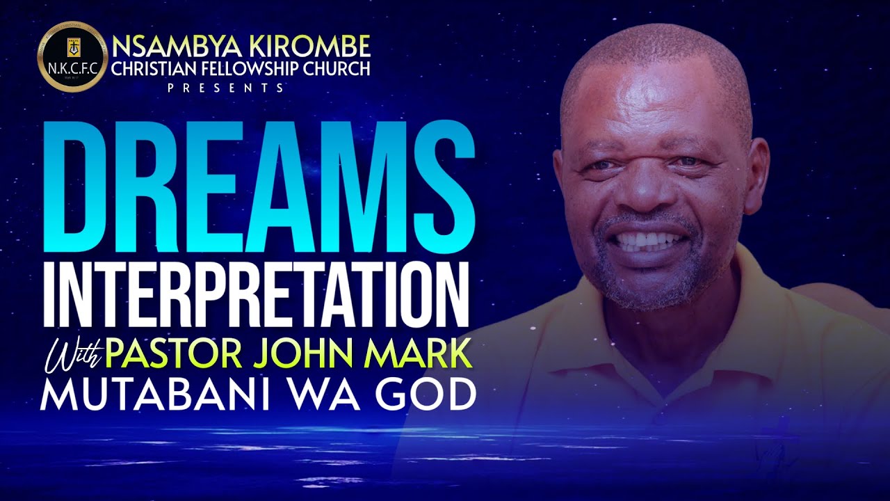 DREAM INTERPRETATION WITH PASTOR JOHN MARK SSEBUGENYI@NKCFC 14TH. FEBRUARY . 2026