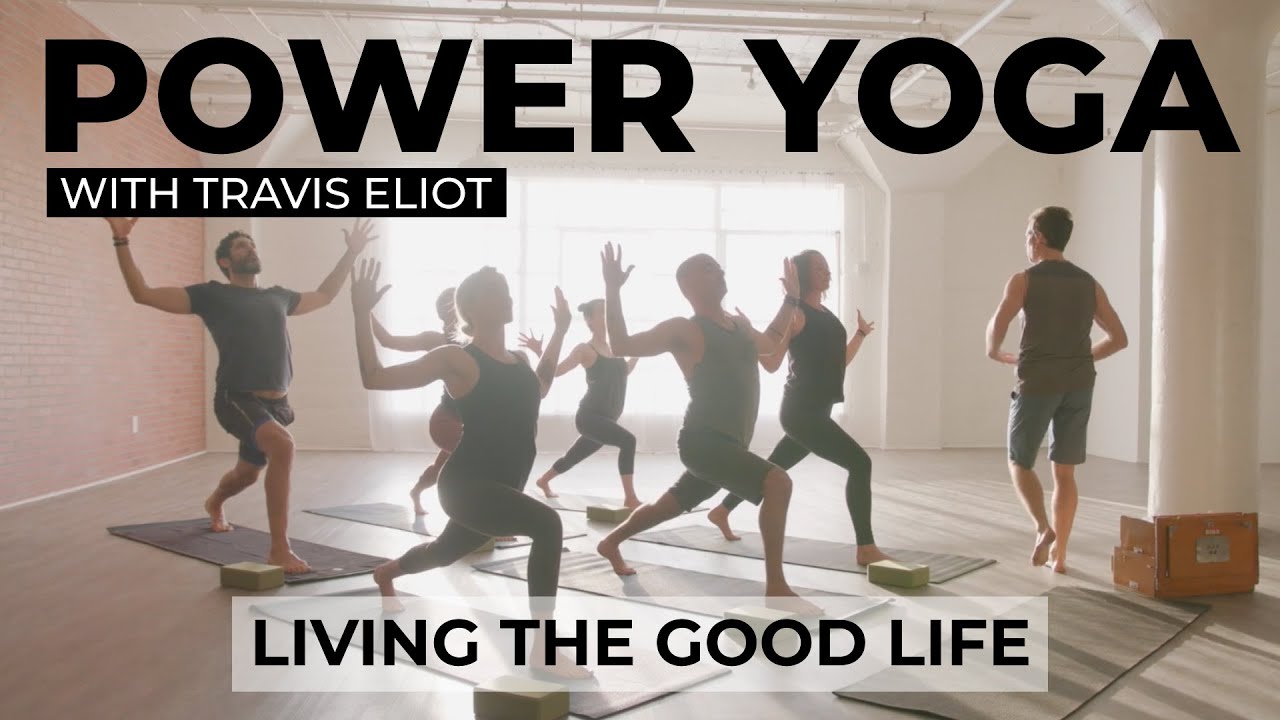 60 Min Power Yoga 'Living the Good Life' l An Inspirational Workout