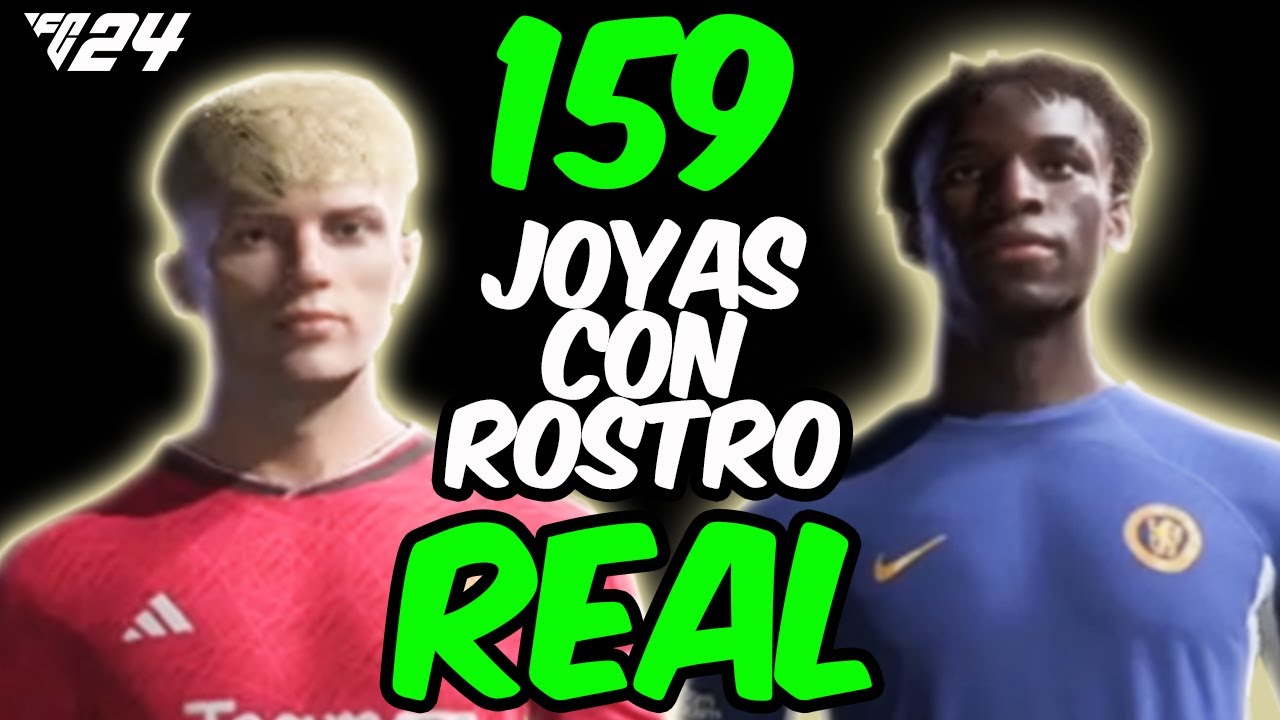 159 Jovenes PROMESAS con cara REAL para Modo Carrera en FC 24