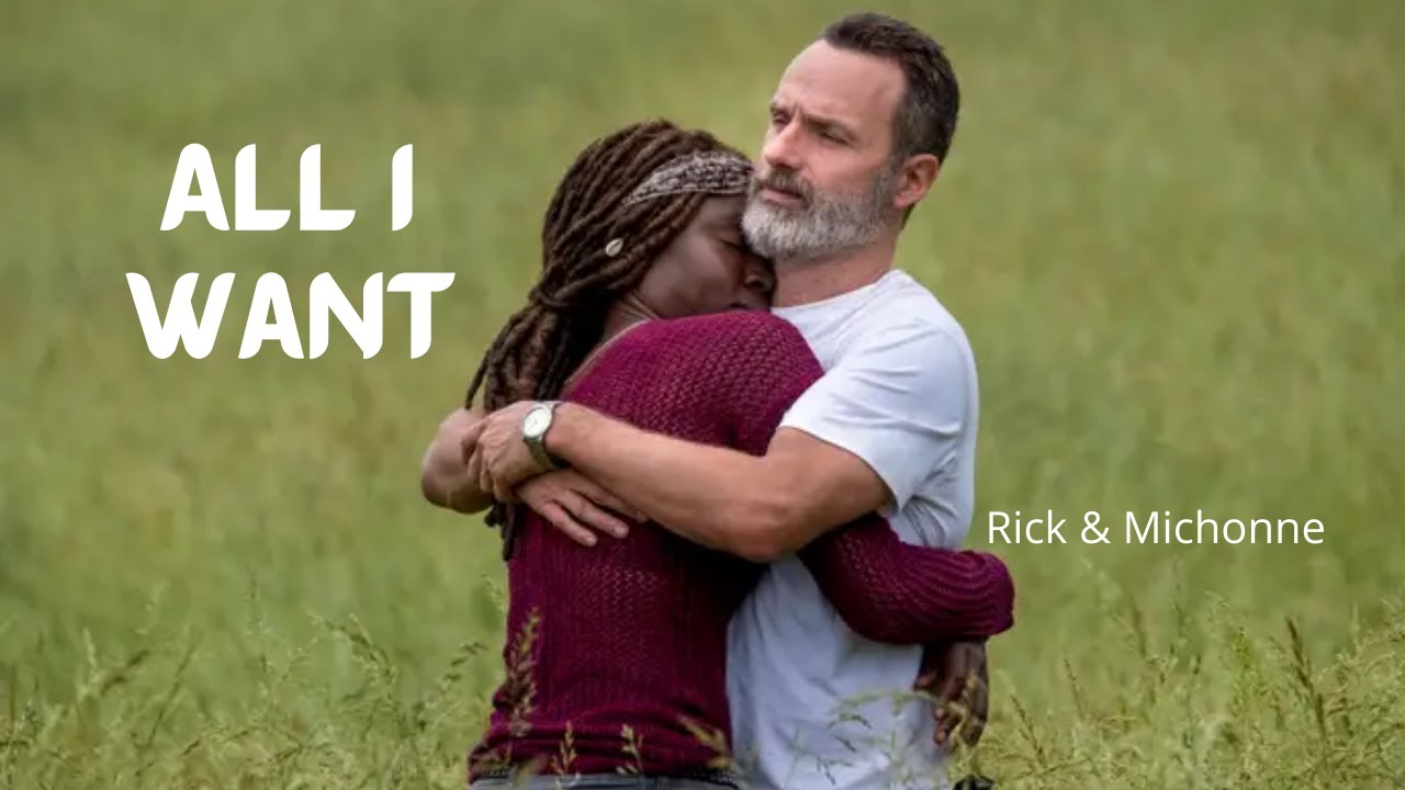 Rick & Michonne - All I Want  (The Walking Dead)