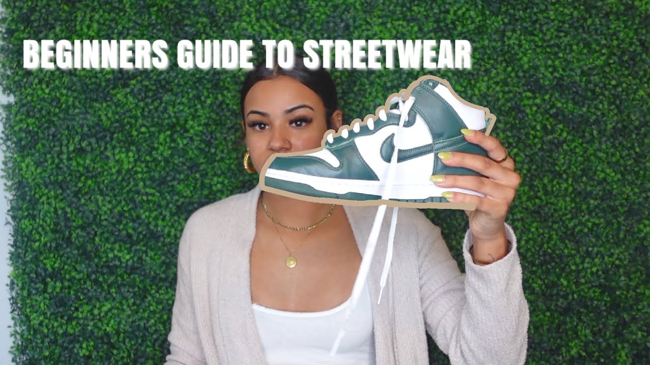 Beginners Guide To Streetwear| Streetwear essentials