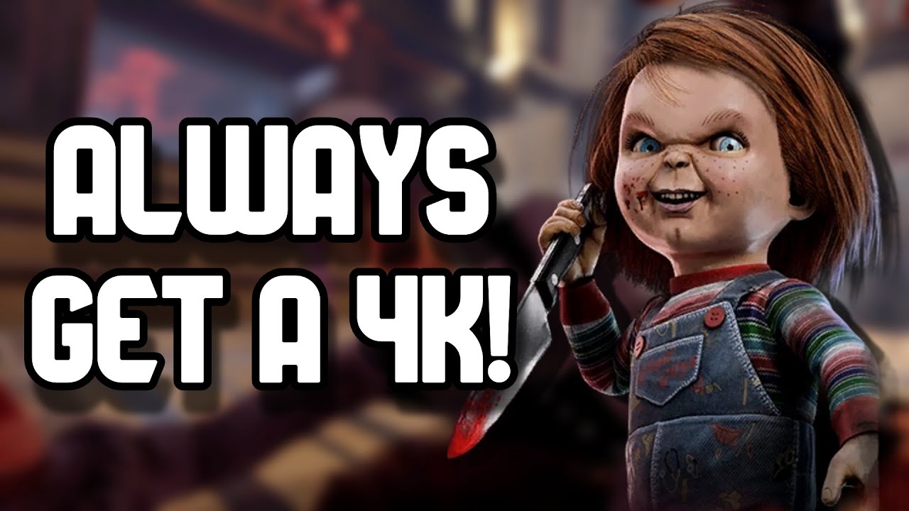 P100 Chucky Main Gets A 4k! | Dead By Daylight