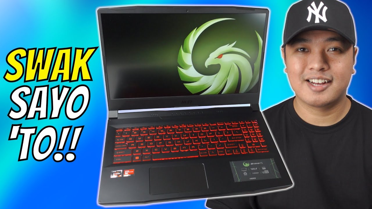 MSI Bravo 15 - SWAK SAYO TO!