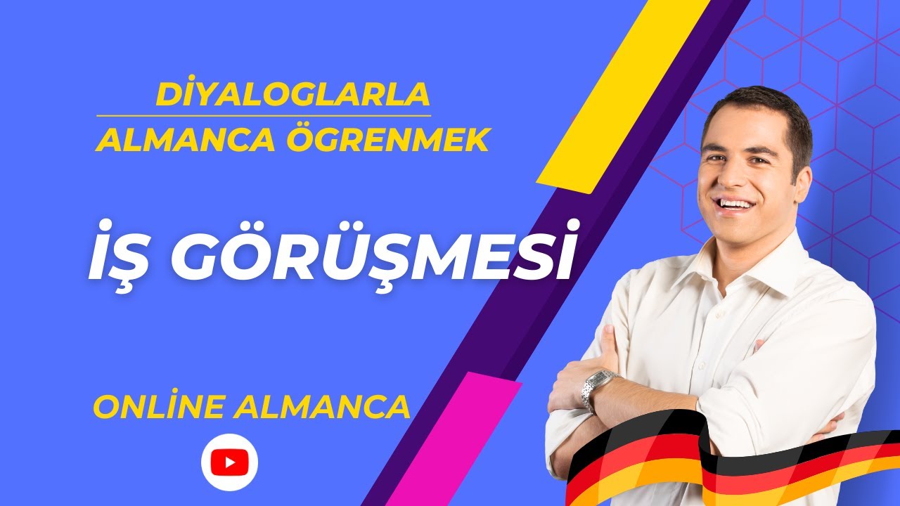 diyaloglarla almanca ögrenin /iş görüşmesi diyalogu