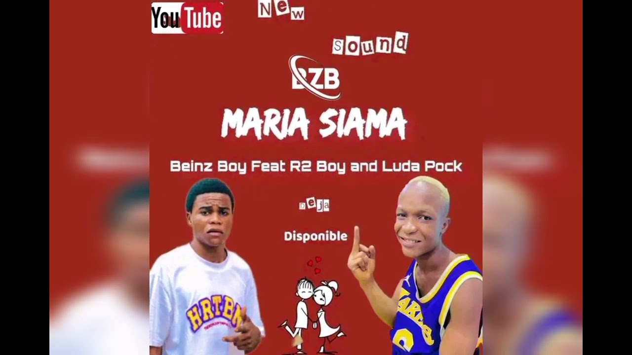 Beinz boy feat R2 boy maria siama (audio officiel)