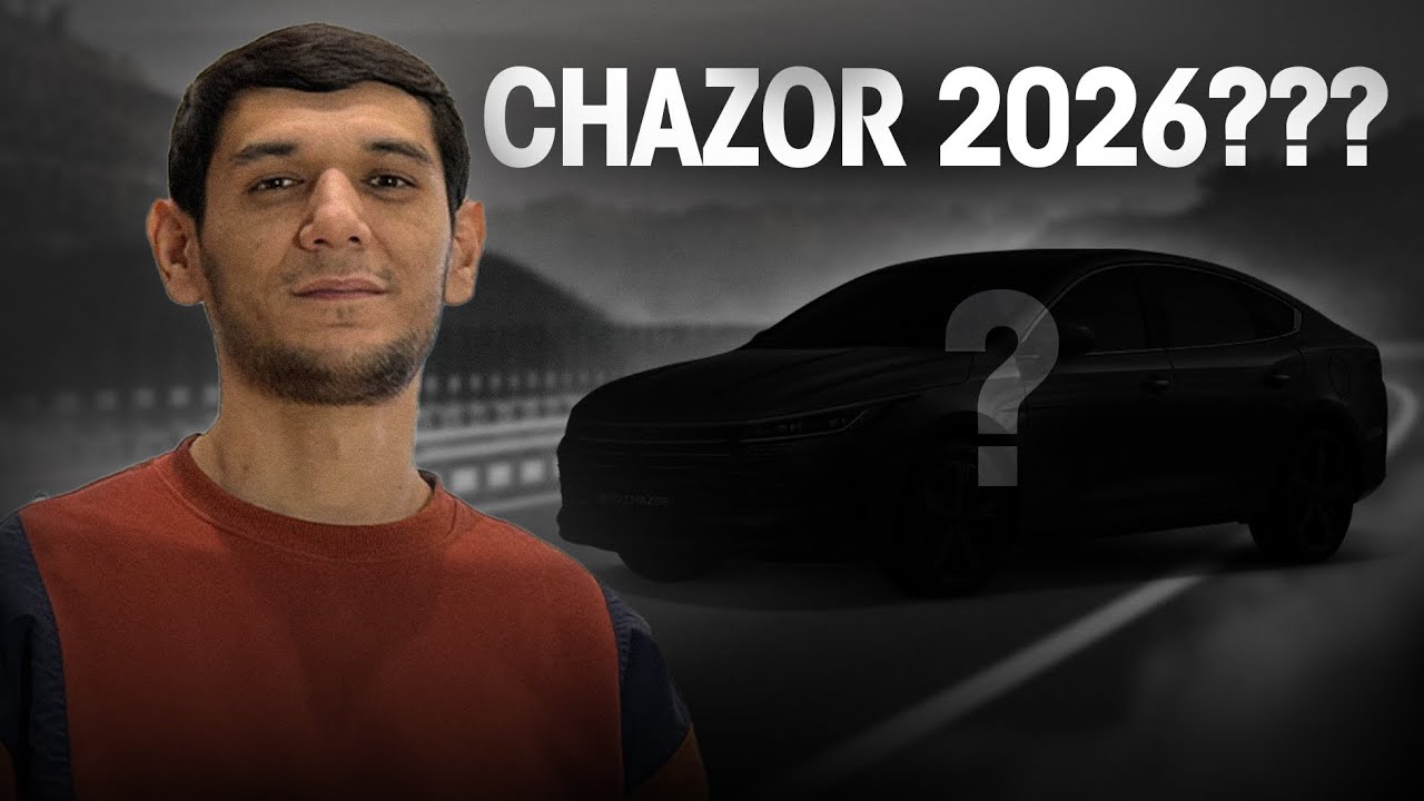 Chazor 2026 qanaqa? 2025 qanaqa farqi bor? 