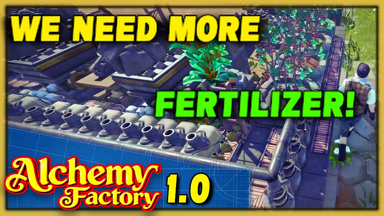 Alchemy Factory 1.0 &ndash; EP 6 | Production Bottlenecks & Big Orders