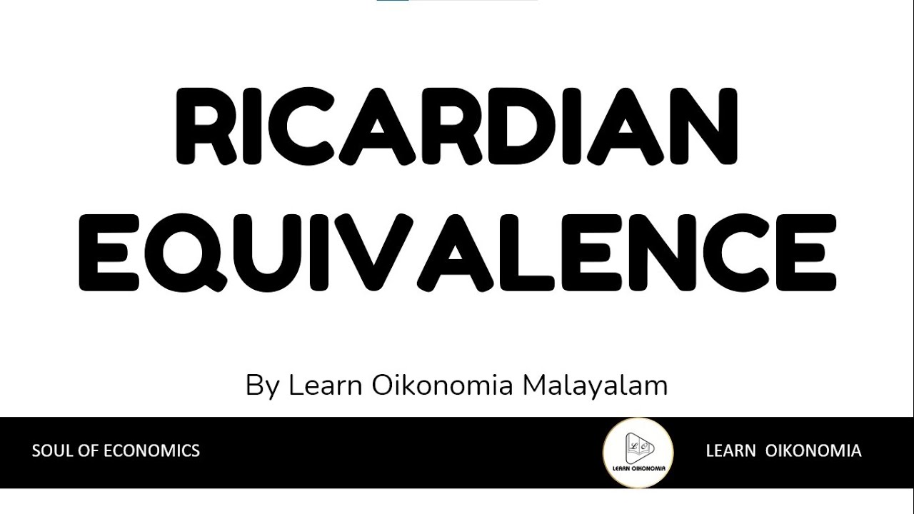 RICARDIAN EQUIVALENCE IN MALAYALAM | LEARN OIKONOMIA MALAYALAM