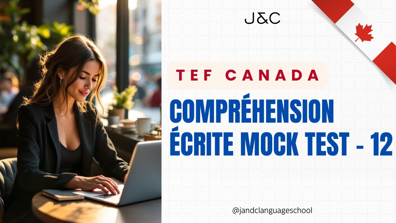 TEF Canada – Compréhension Écrite Mock Test 12 | Reading Practice for CLB 7–9