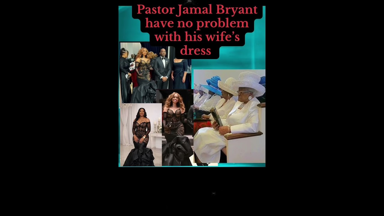 Pastor Jamal Bryant have no problem with his wife's dress👗💃🏾