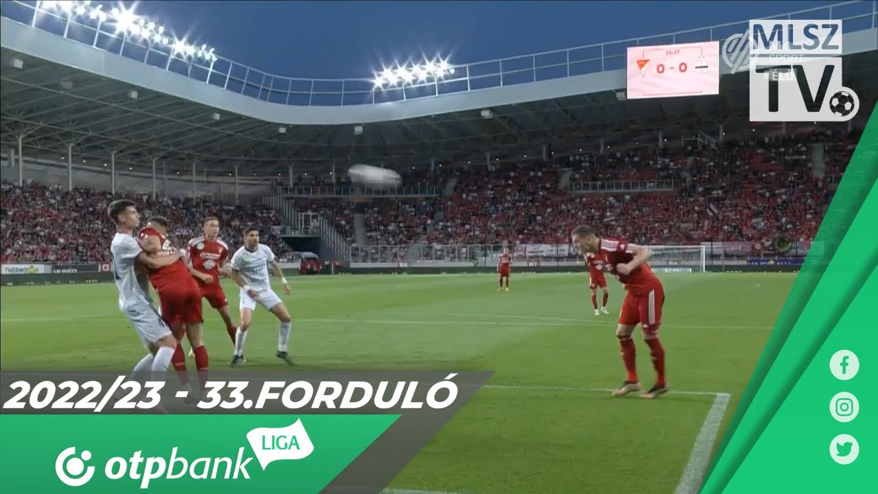 DVSC – Újpest FC | 2-0 | (1-0) | OTP Bank Liga | 33. forduló | MLSZTV