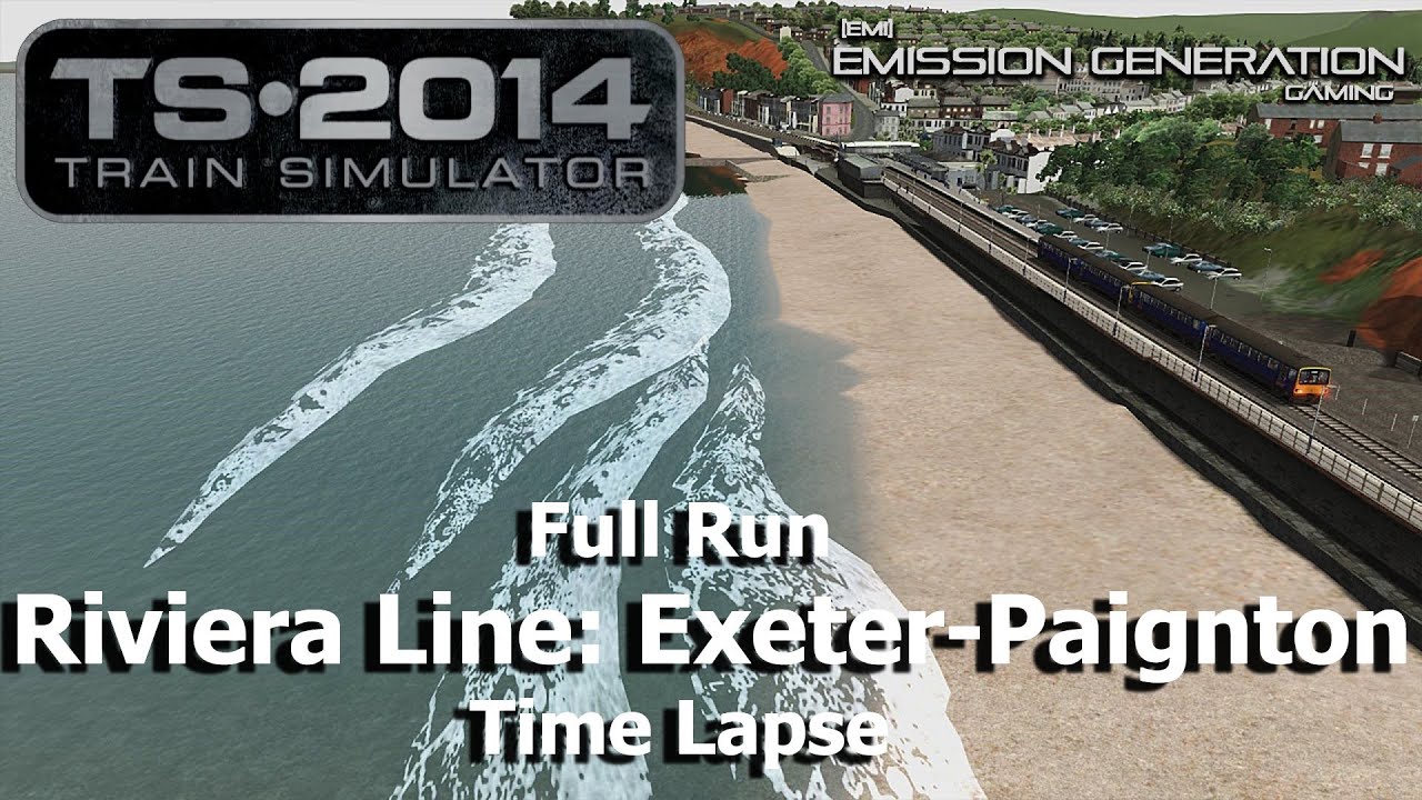 Riviera Line: Exeter-Paignton Full Run - Time Lapse - Train Simulator 2014