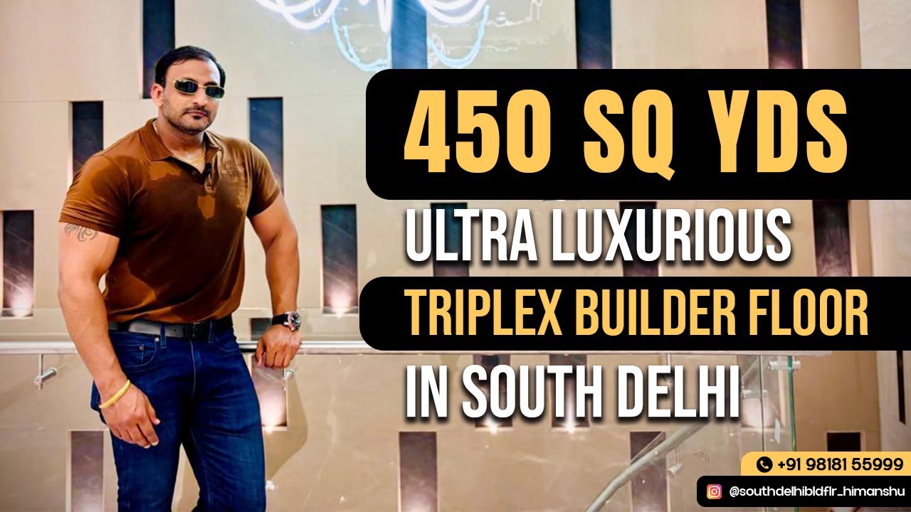 450 Sq.Yds Builder Floor In GK-2  | Builder Floor In South Delhi|
