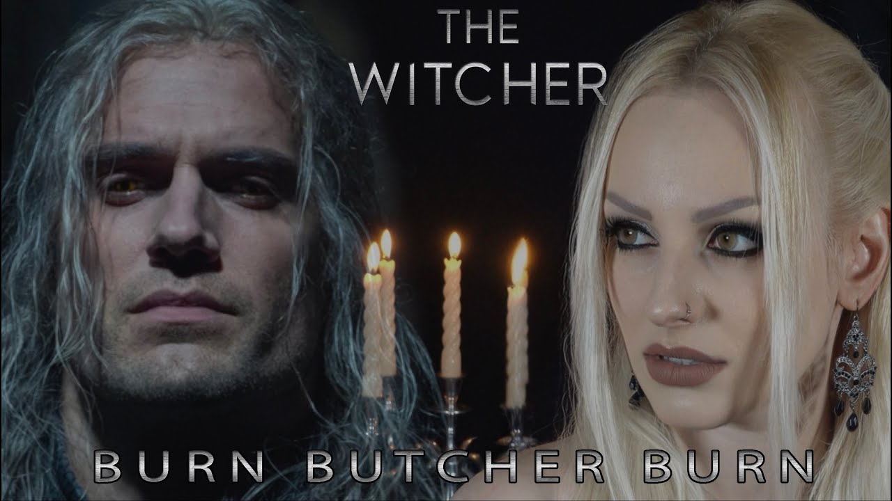Burn Butcher Burn - The Witcher Season 2 (cover by Vanessa Caelum)