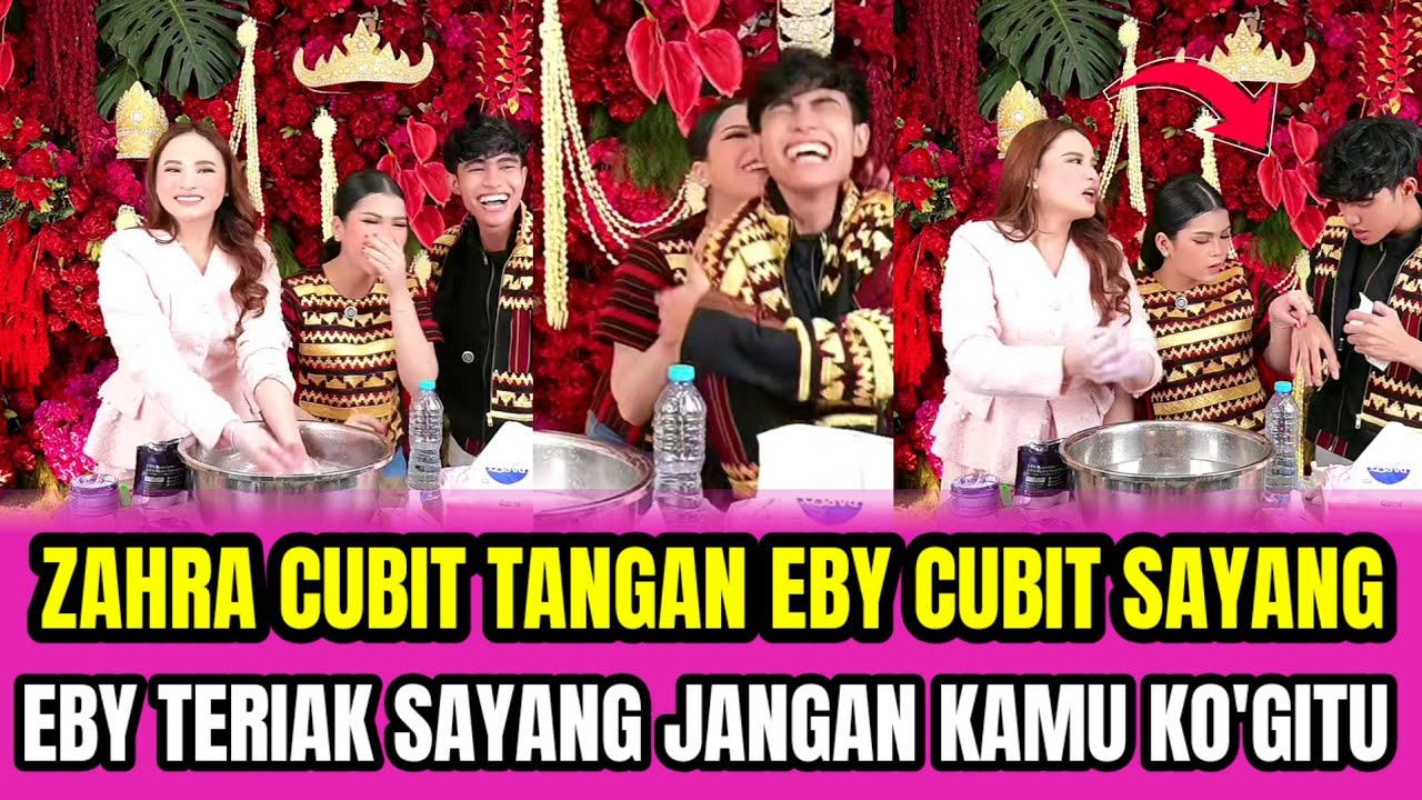 ZAHRA CUBIT TANGAN EBY CUBIT SAYANG❗EBY TERIAK SAYANG JANGAN KAMU KO'GITU‼️
