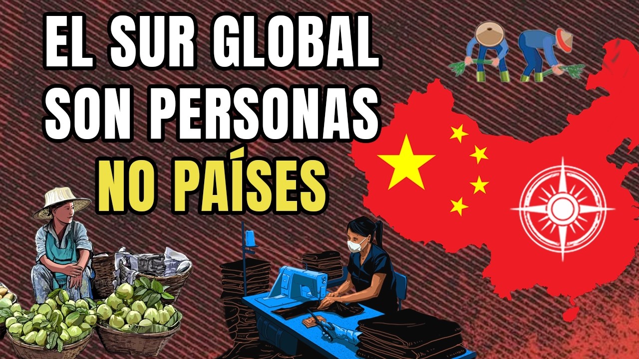 &iquest;Es CHINA parte del SUR GLOBAL?