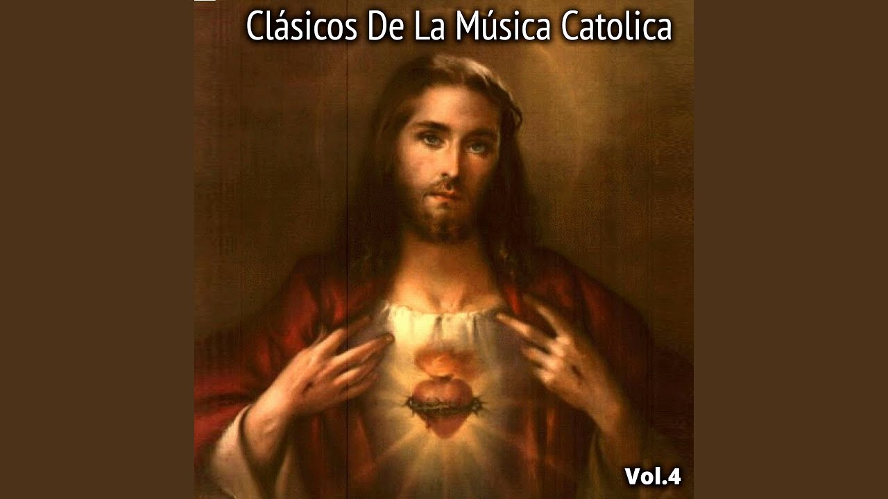 Canción al Sagrado Corazón de Jesús