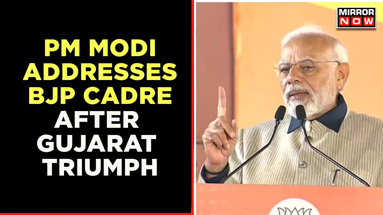 PM Modi Addresses BJP Cadres After BJP's Landslide Win In Gujarat | English News | Mirror Now