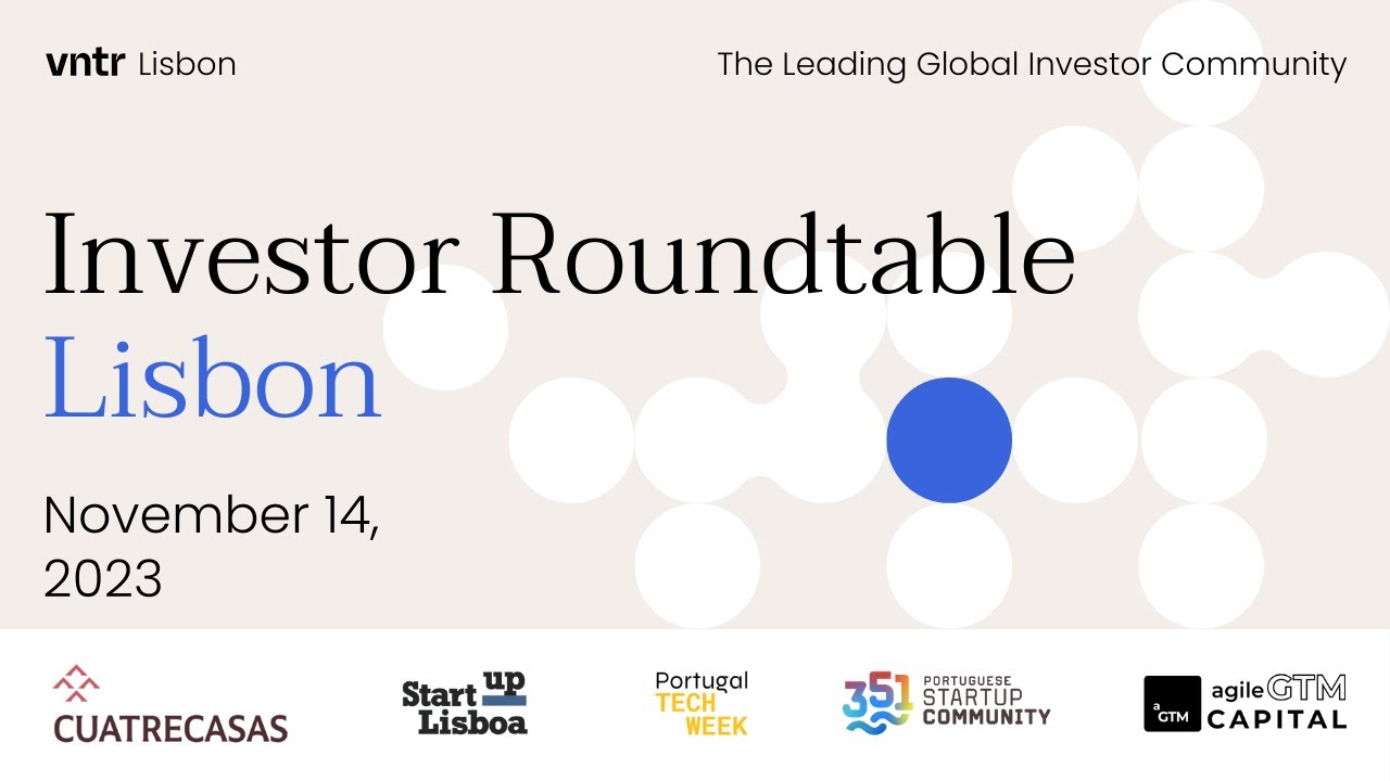 VNTR Investors Roundtable Nov 14 2023 Portugal Tech Week Web Summit