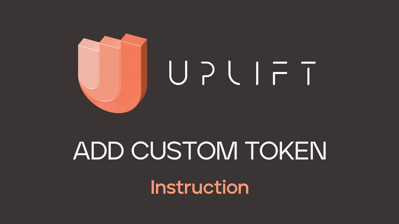 Add custom token | UpLift DAO