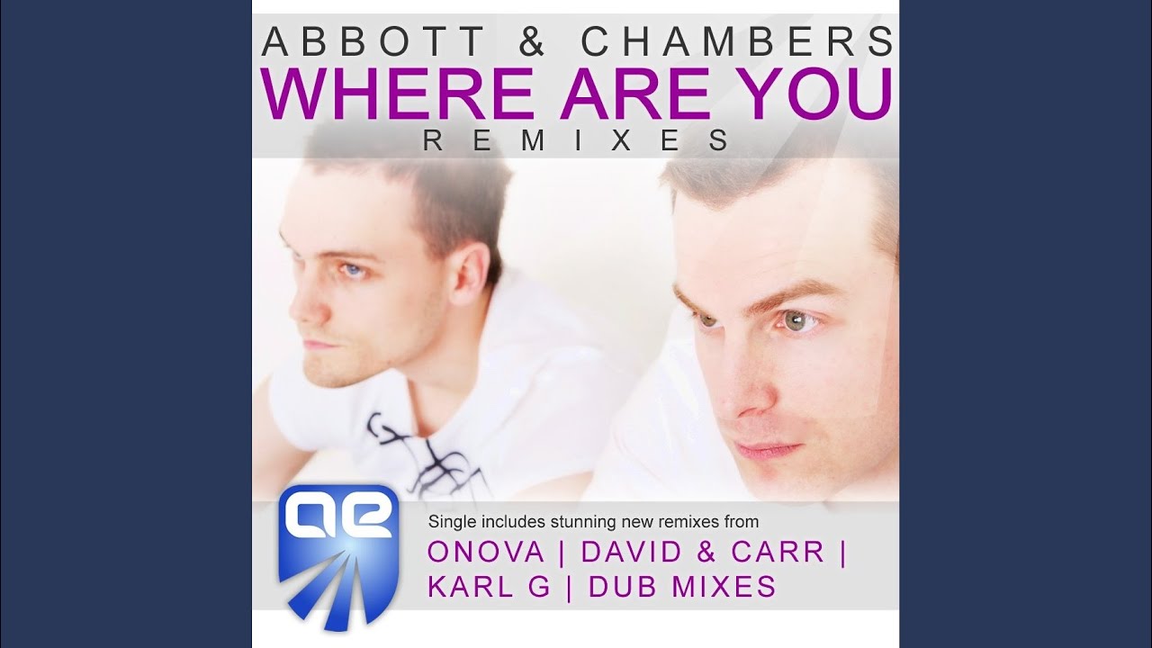 Where Are You (Karl G Remix)