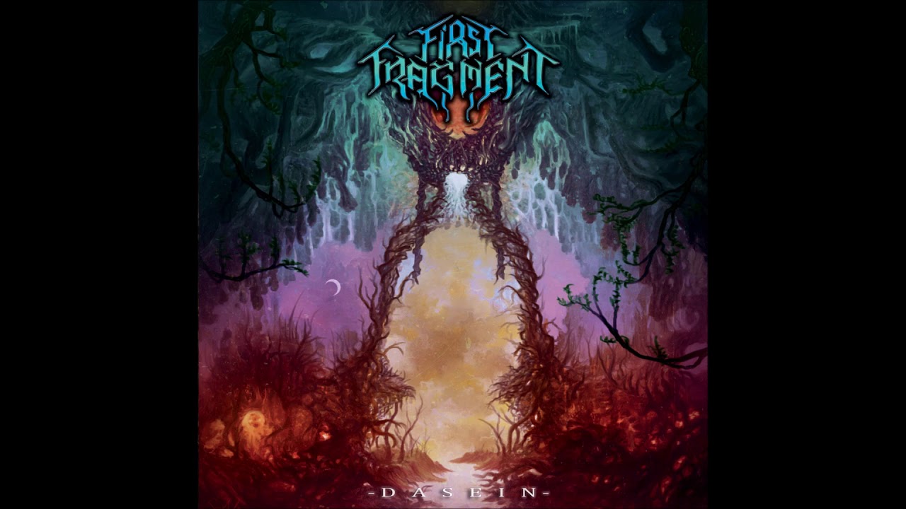 First Fragment - Dasein (Full Album) - 2016