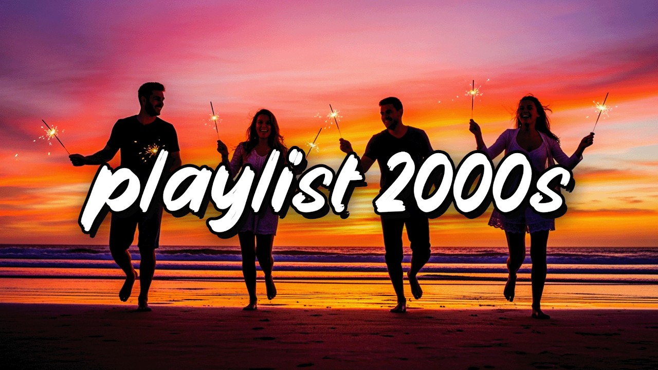playlist 2000 to 2010s ~ summer nostalgic songs ~ throwback mix