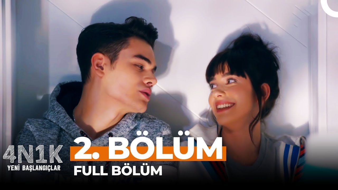 4N1K Yeni Başlangı&ccedil;lar 2. B&ouml;l&uuml;m