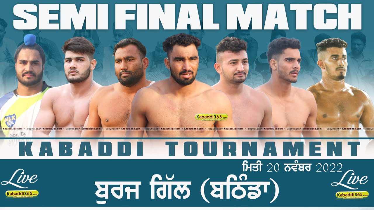 Semi Final Match | Kalyan Sukha VS Sailbrah | Burj Gill (Bathinda) 20 Nov 2022