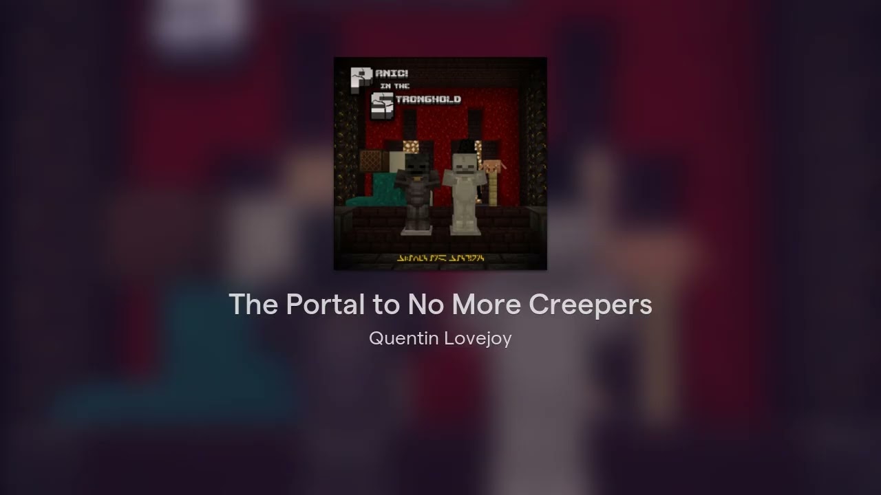 The Portal to No More Creepers - A Minecraft Parody of Panic! at the Disco's The Ballad of Mona Lisa