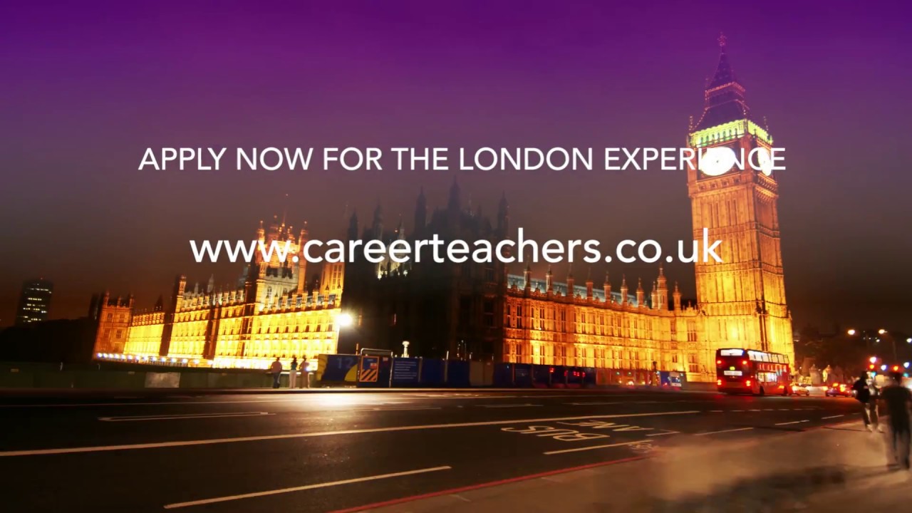Career Teachers London Experience