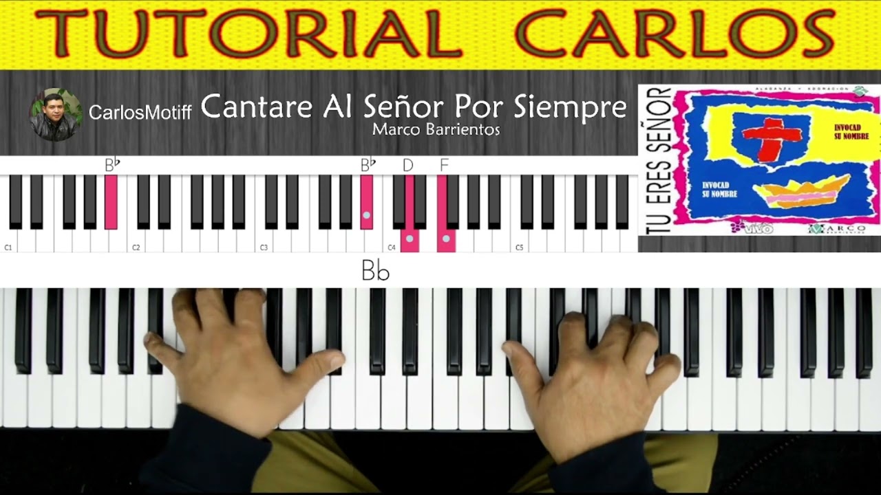 Cantere Al Señor Por Siempre - Marco Barrientos